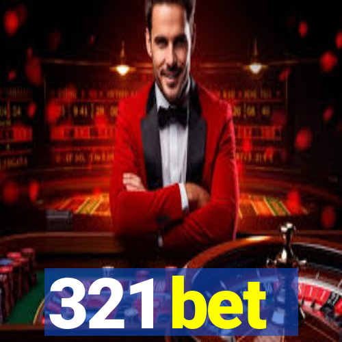 321 bet